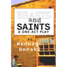 Beasts and Saints: One-Act Play