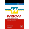 Wisc-V: Clinical Use and Interpretation