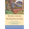 Word from Wormingford: A Parish Year