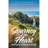 Journey of the Heart: 40 Days to a Transformed Life