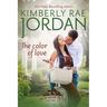 The Color of Love: A Christian Romance