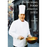 Frenching Food Italian Style