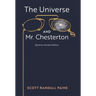 The Universe and Mr. Chesterton (Second, revised edition)
