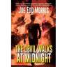 The Devil Walks at Midnight: A Twenty-Mile Bottom Tale
