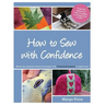 How to Sew with Confidence