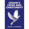 Crohn's Crisis and Christianity