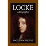 Locke: A Biography