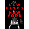 The New Kings of New York