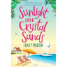 Sunlight over Crystal Sands: Large Print Edition