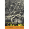 Understanding Global Slavery: A Reader
