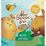 Bear, Beaver, and Bee: Beaver Learns to Share (Bilingual Edition): Beaver Learns to Share