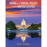 Aging and Social Policy in the United States