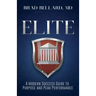 Elite: A Modern Success Guide to Purpose and Peak Performance
