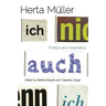 Herta Muller: Politics and Aesthetics