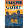 Glimpse of Glory: Understanding Revelation