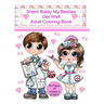 Sherri Baldy My Besties Get Well Adult Coloring Book