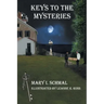 Keys to the Mysteries
