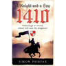 A Knight and a Spy 1410