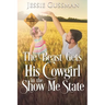 The Beast Gets His Cowgirl in the Show Me State