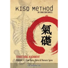Kiso Method(TM) Structural Alignment Manual I For Chiropractors: Low Back, Pelvis, Thoracic Spine