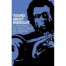 Round about Midnight: A Portrait of Miles Davis