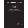 The Common Tater: Musings of an Eastern Kentucky Newspaper Columnist