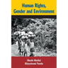 Human Rights, Gender and Environment