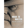 Made to Matter: White Fathers, Stolen Generations