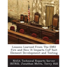 Lessons Learned From The EMU Fire and How It Impacts CxP Suit Element Development and Testing