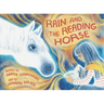 Rain and the Reading Horse