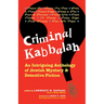 Criminal Kabbalah: An Intriguing Anthology of Jewish Mystery and Detective Fiction