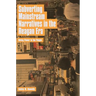 Subverting Mainstream Narratives in the Reagan Era: Giving Power to the People
