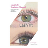 Lash Lift Training: Student Edition