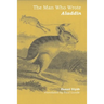The Man Who Wrote Aladdin: The Life and Times of Hannā Diyāb
