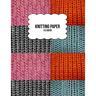 Knitting Paper: Grid Rectangle Shape For Better Stitches Chart Pattern And Planning - 4:5 Ratio - Wool Collage (8.5" x 11" Size)