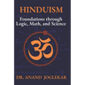 Hinduism: Foundations through Logic, Math, and Science