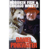 Hoboken Fish & Chicago Whistle