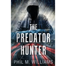 The Predator Hunter