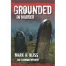 Grounded in Murder