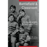 Battlefield and Classroom: Four Decades with the American Indian, 1867-1904