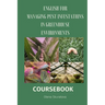 Managing Pest Infestations in Greenhouse Environments: Course for Greenhouse workers