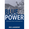Blue Power: Brian Dowling, Calvin Hill, and Greatness at Yale