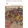 Debating Nationalism: The Global Spread of Nations