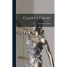 Cases in Court