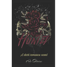 Hunted: A Dark Why Choose Romance Novel