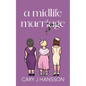 A Midlife Marriage