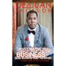 What's Keeping You From Starting The Business God wants you to have ? A New Level of Faith and belief