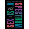 Sex Is a Spectrum: The Biological Limits of the Binary