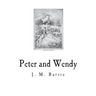 Peter and Wendy: The Boy Who Wouldn't Grow Up