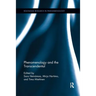 Phenomenology and the Transcendental